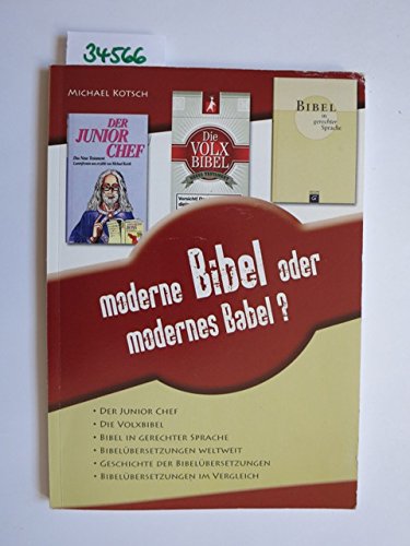 Moderne Bibel oder modernes Babel?